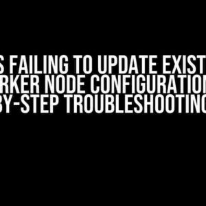 Jenkins Failing to Update Existing EC2 Worker Node Configuration: A Step-by-Step Troubleshooting Guide