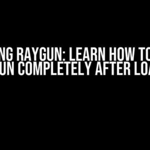 Mastering Raygun: Learn How to Disable Raygun Completely After Loading