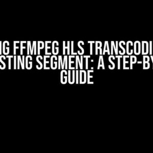 Resuming ffmpeg HLS Transcoding from an Existing Segment: A Step-by-Step Guide